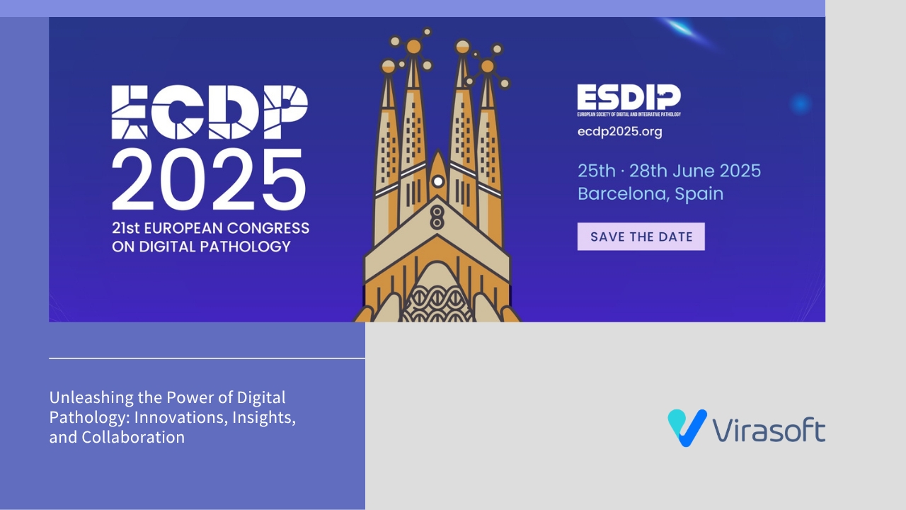 Virasoft at ECDP 2025: New Directions in Digital Pathology